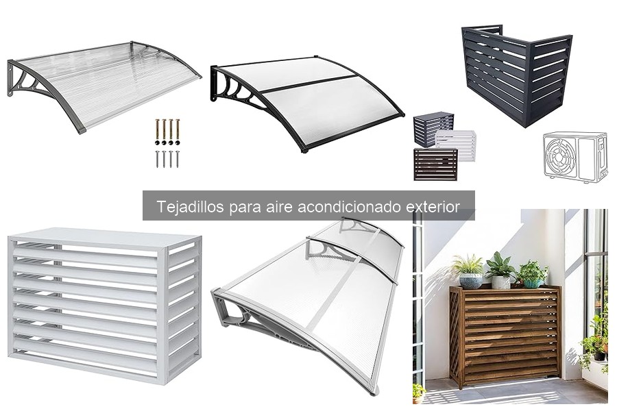 Alternativas a tejadillos para aire acondicionado exterior