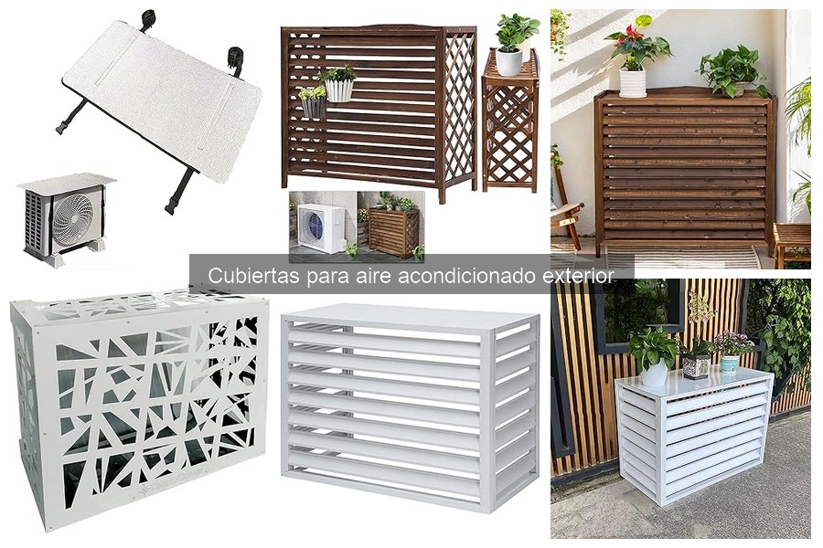 Cómo elegir la mejor cubierta para aire acondicionado exterior