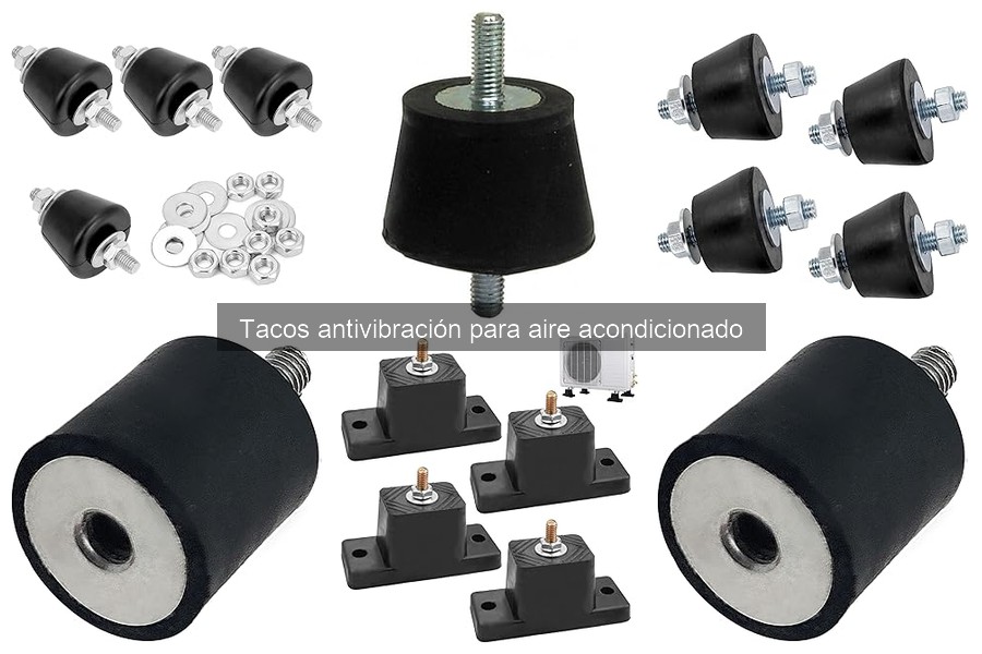 Comparativa de tacos antivibración para aire acondicionado