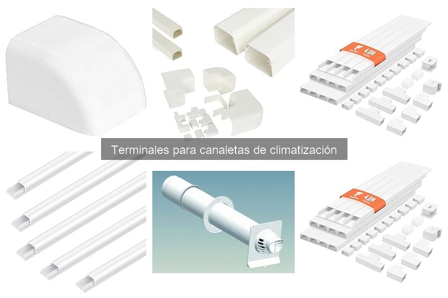 Comparativa de terminales para canaletas de climatización