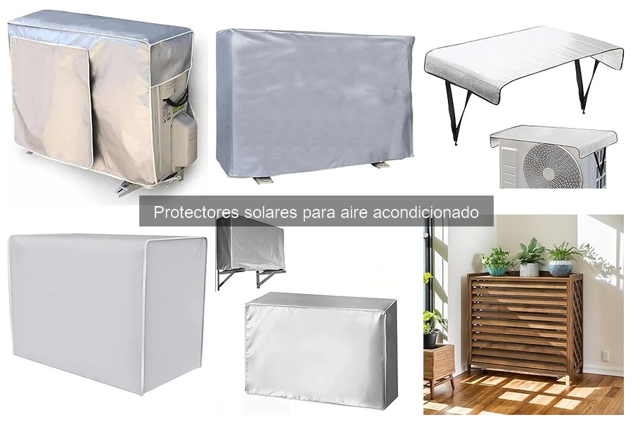 Desventajas de los protectores solares en aire acondicionado