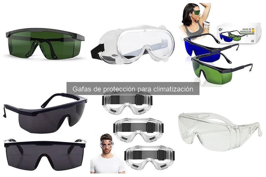 Dónde Comprar Gafas de Protección para Climatización