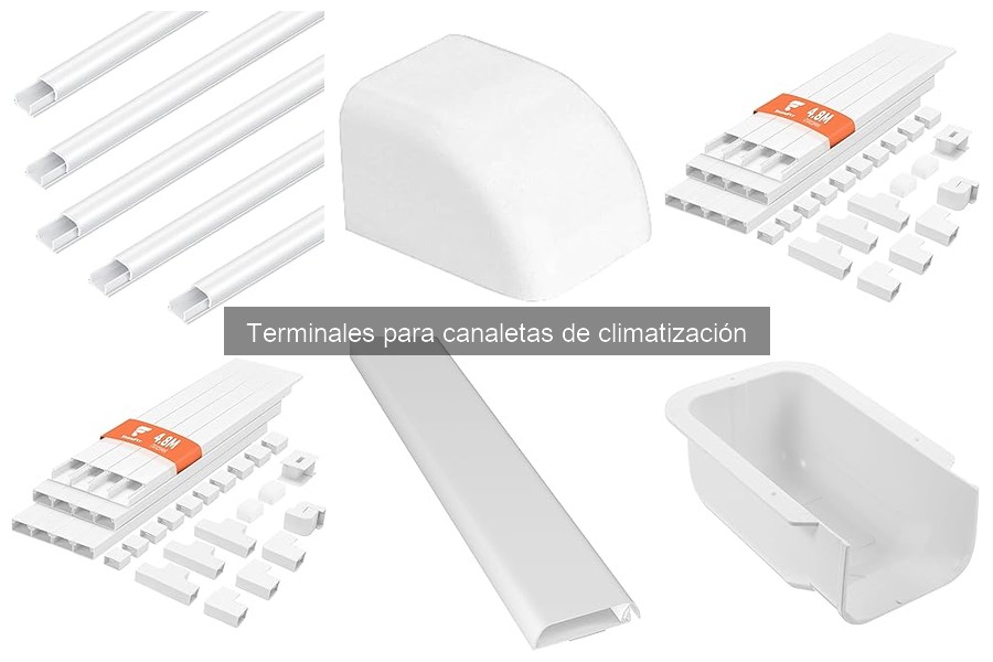 Guía de compra de terminales para canaletas de climatización