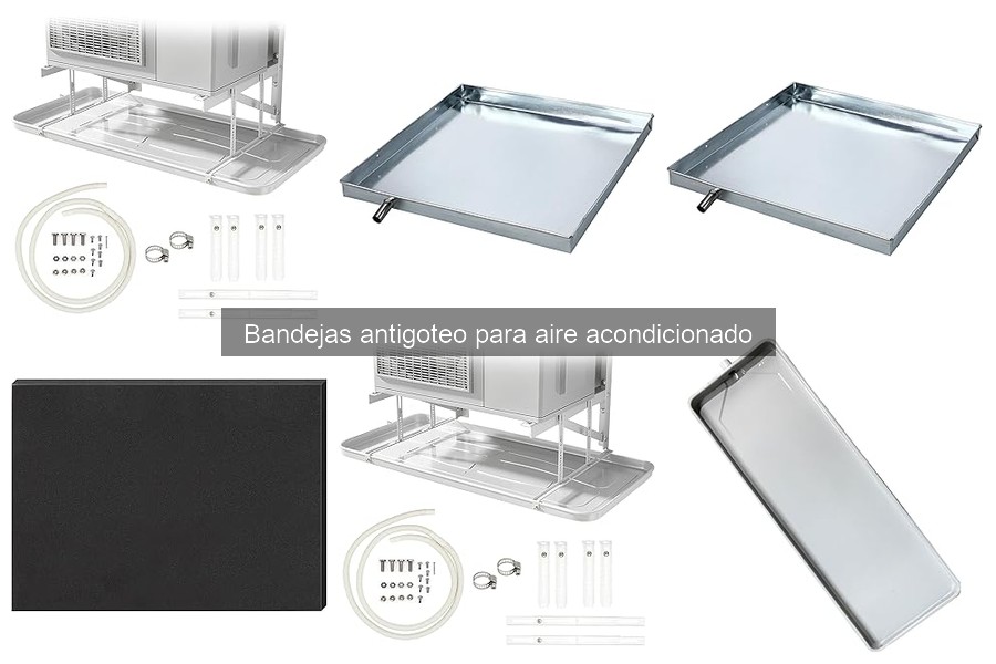 Guía para elegir la mejor bandeja antigoteo de aire acondicionado