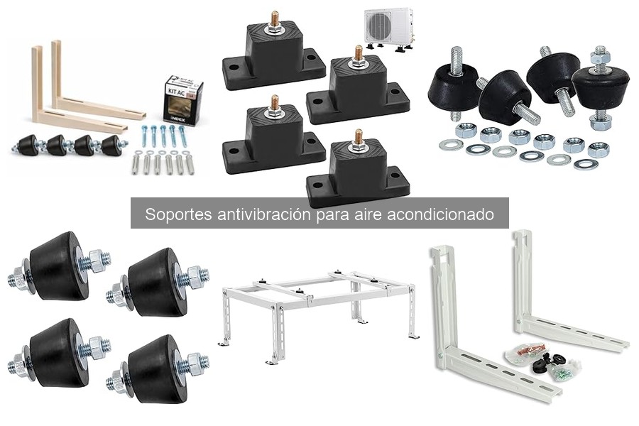 Mantenimiento de soportes antivibración para aire acondicionado