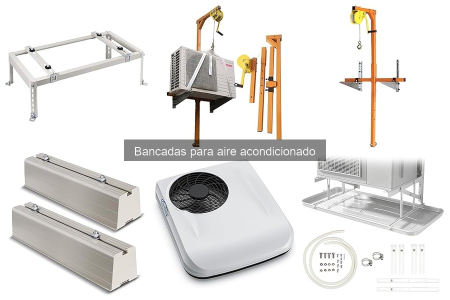 Mejores marcas de bancadas para aire acondicionado