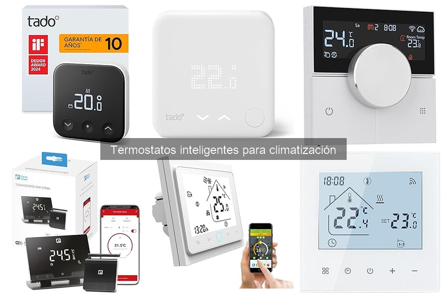 Mejores Ofertas en Termostatos Inteligentes para Climatización