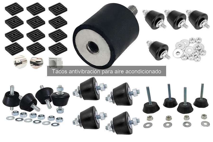 Problemas comunes de tacos antivibración para aire acondicionado