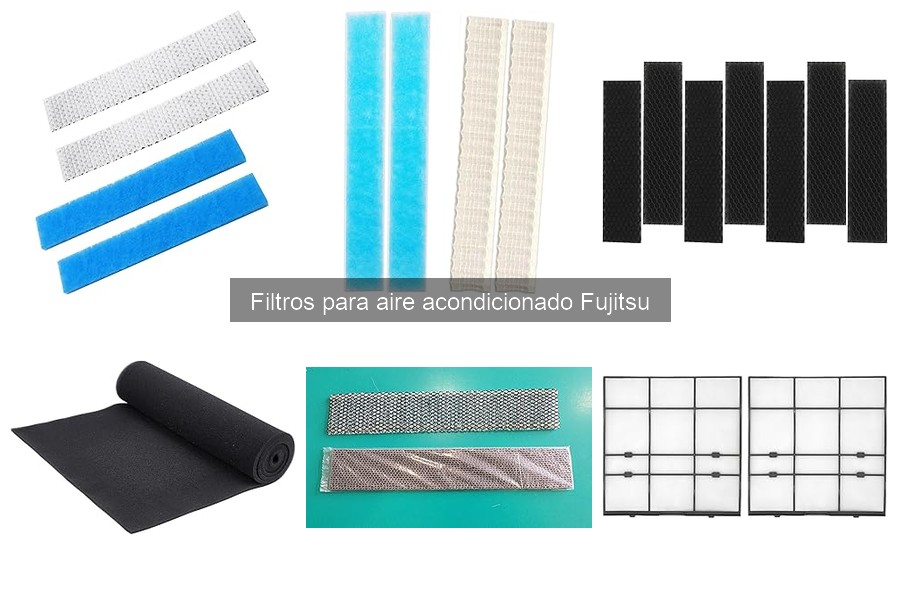 Qué son los filtros para aire acondicionado Fujitsu