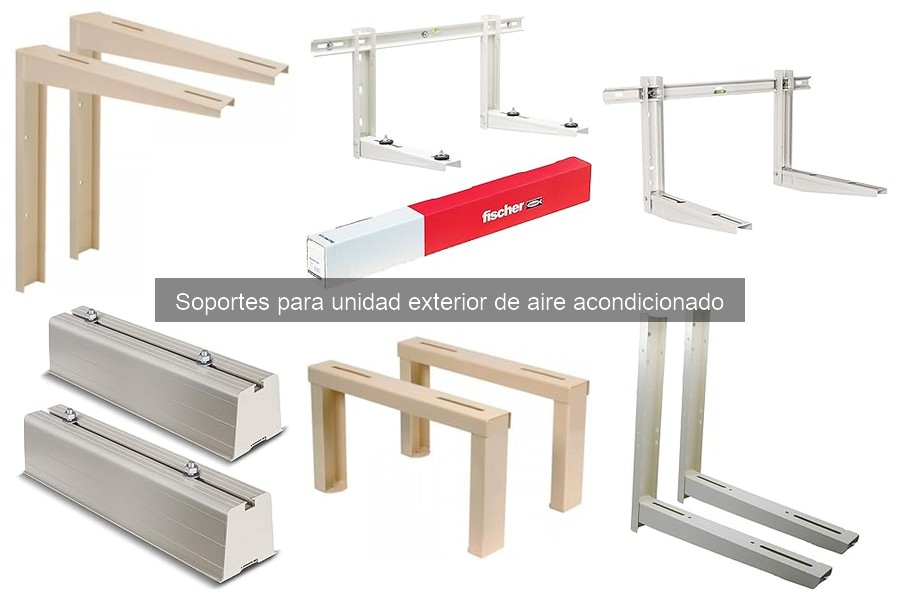 Soportes para unidad exterior de aire acondicionado: ¿qué son?