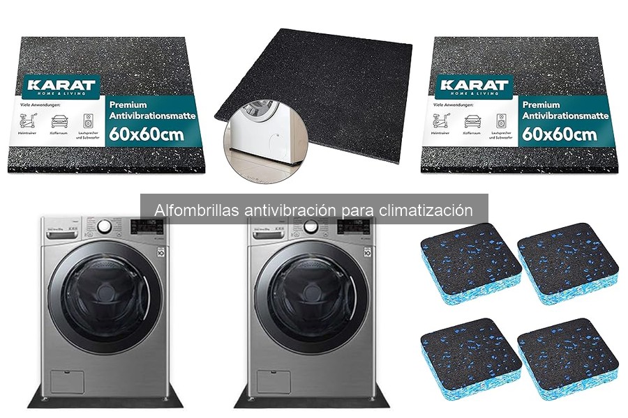 Tipos de alfombrillas antivibración para climatización