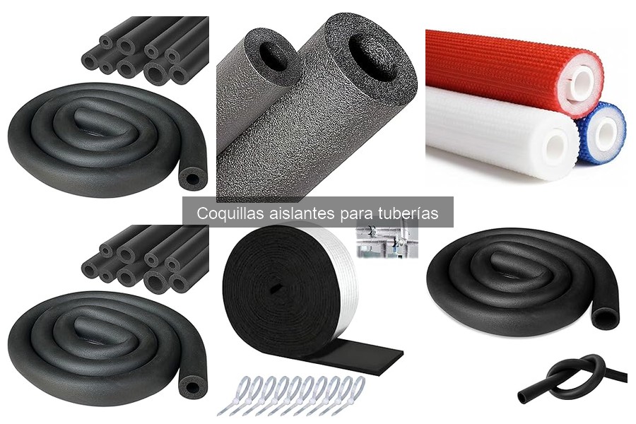 Tipos de coquillas aislantes para tuberías: guías y aplicaciones