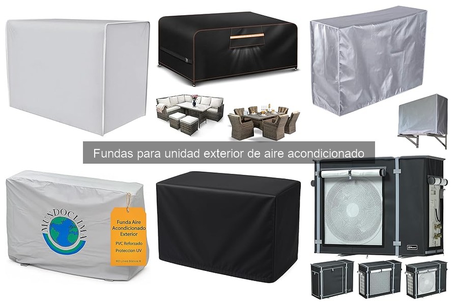 Tipos de Fundas para Unidad Exterior de Aire Acondicionado