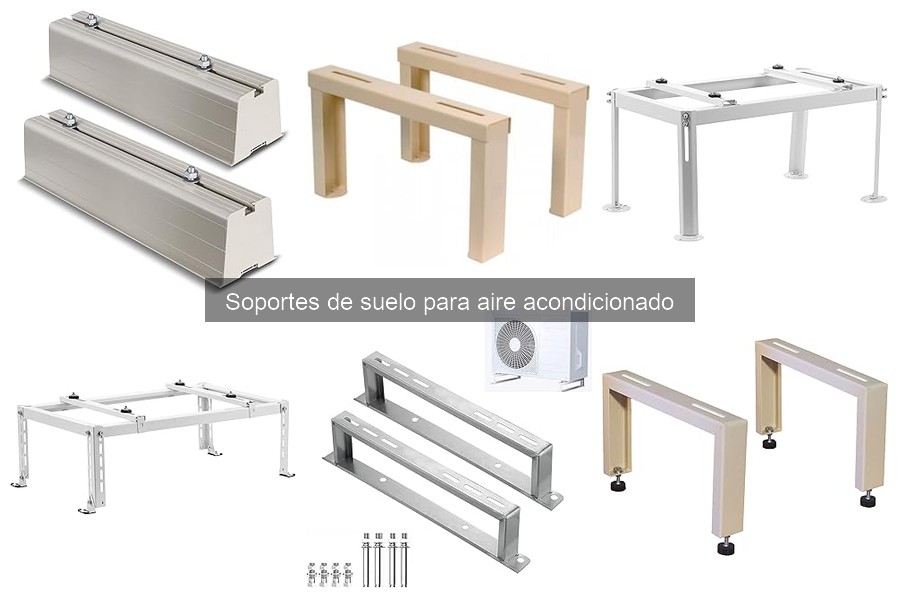 Tipos de Soportes de Suelo para Aire Acondicionado