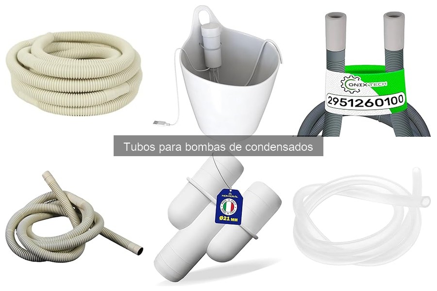 Tipos de tubos para bombas de condensados: características y usos