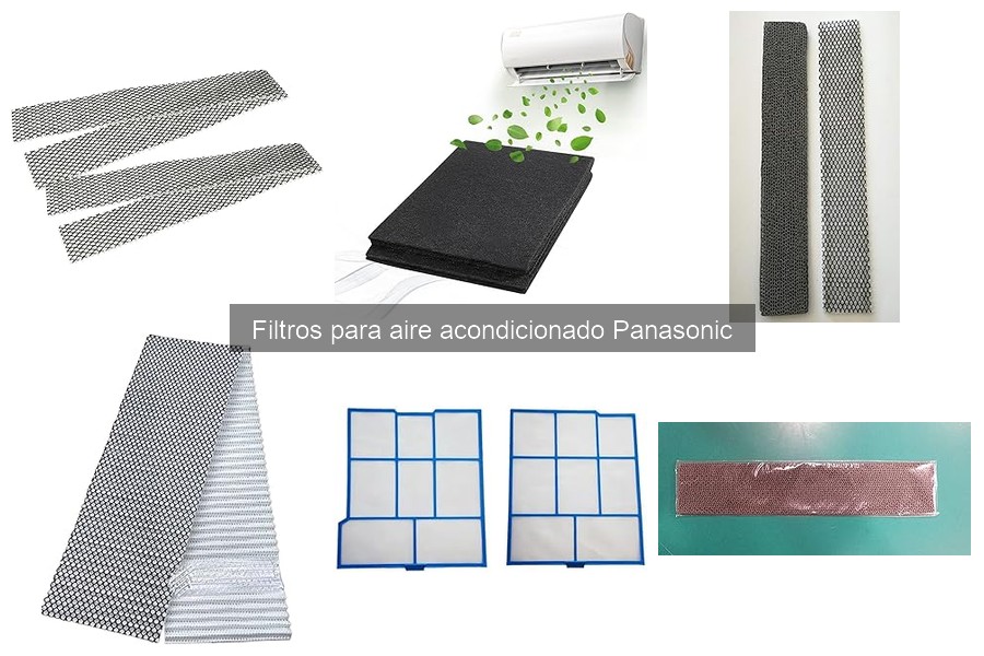 Ventajas de Filtros para Aire Acondicionado Panasonic