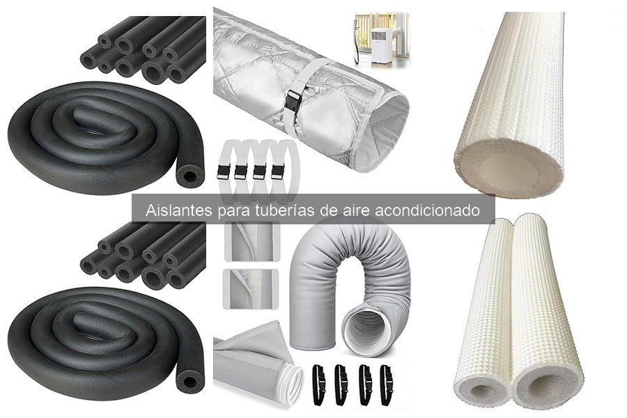 Ventajas de los Aislantes para Tuberías de Aire Acondicionado