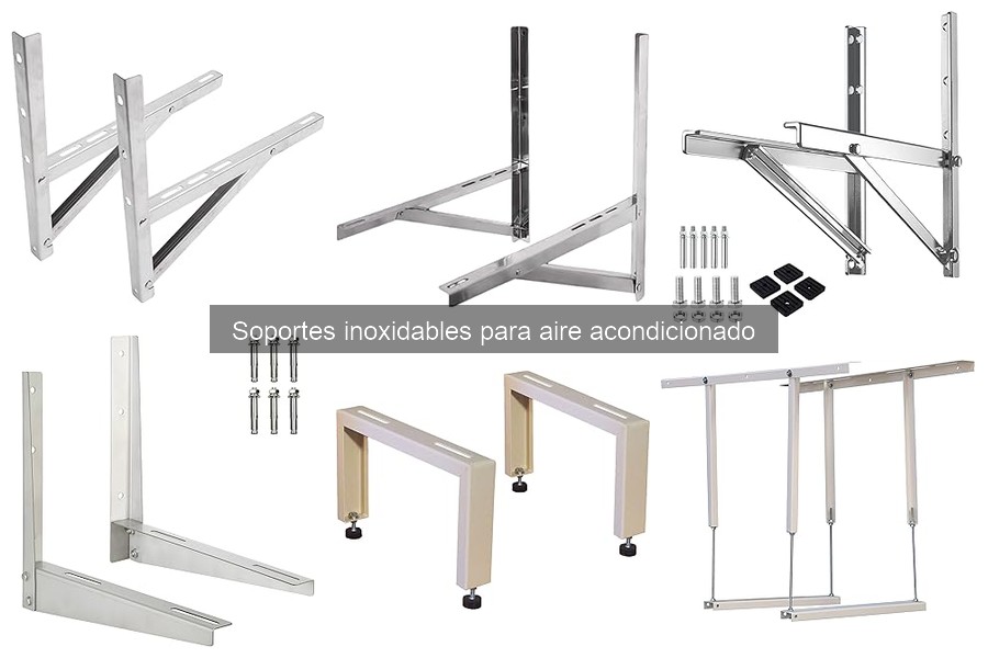 Ventajas de los Soportes Inoxidables para Aire Acondicionado